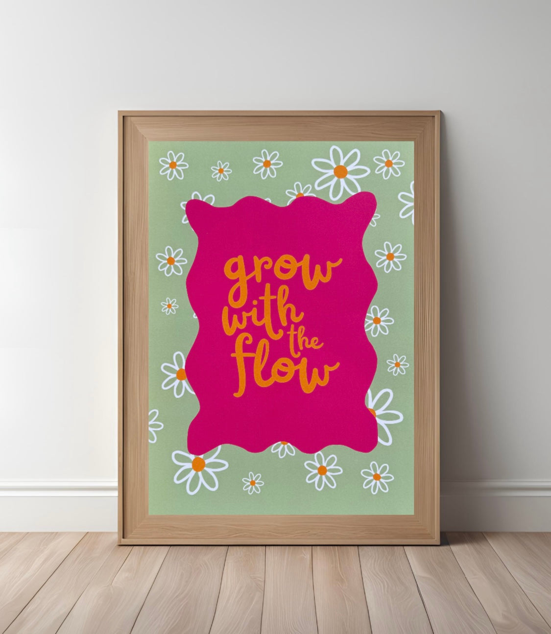 Grow with the flow A3 print